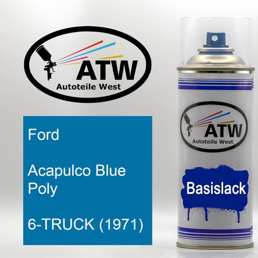 Ford, Acapulco Blue Poly, 6-TRUCK (1971): 400ml Sprühdose, von ATW Autoteile West.